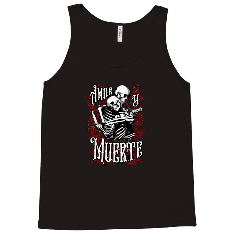 Amor Y Muerte Goth Romance Skeleton Lovers Espanol Tank Top by LanaErica | Artistshot