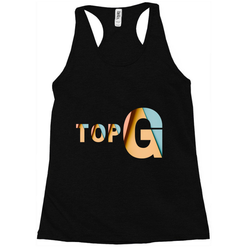 Top G Racerback Tank by ALLENSTEPHENS | Artistshot