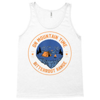 On Mountain Time Bitterroot Range Hiking Idaho Hiker Outdoor T Shirt Tank Top | Artistshot