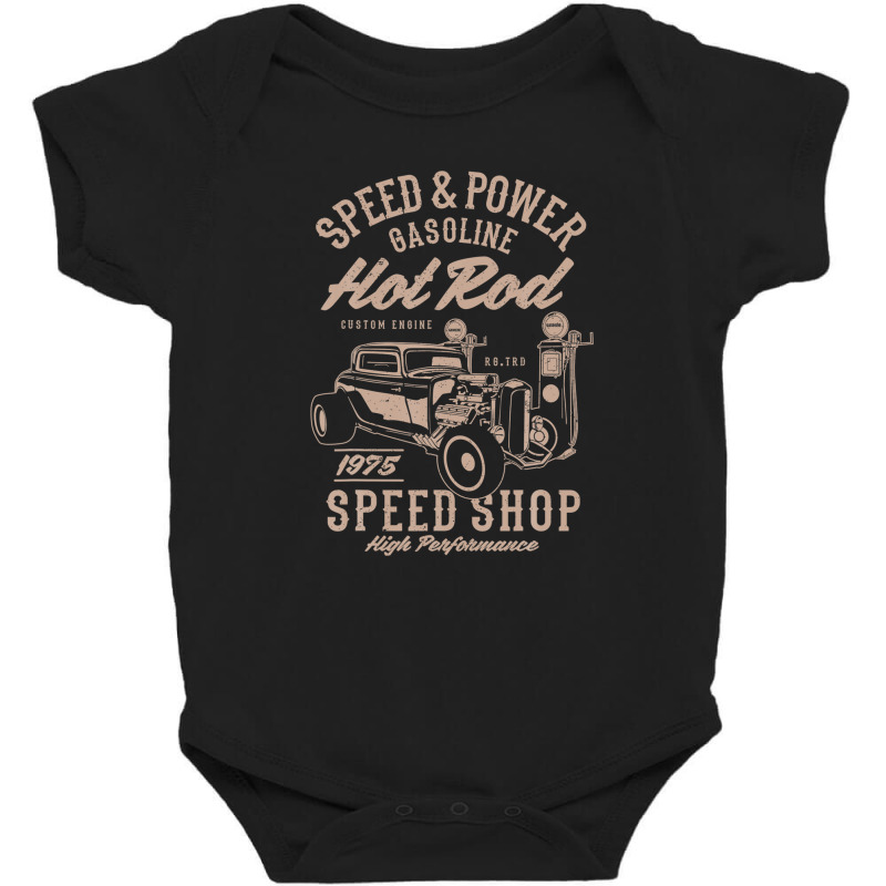 Speed & Power Gasoline Hot Rod Speed Shop Baby Bodysuit | Artistshot