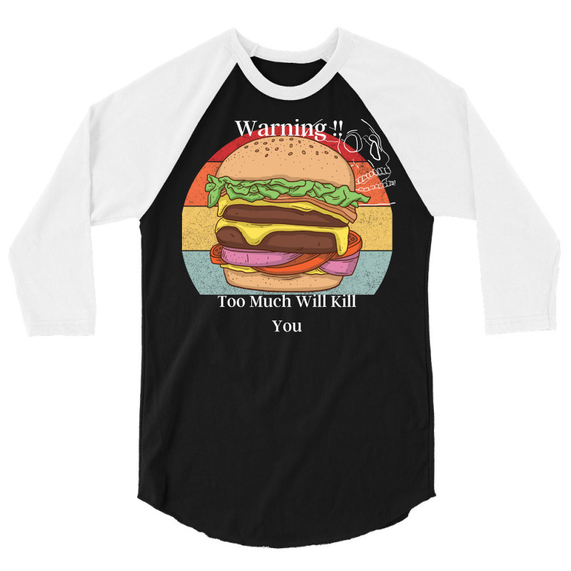 Burger Fat Food 3/4 Sleeve Shirt | Artistshot