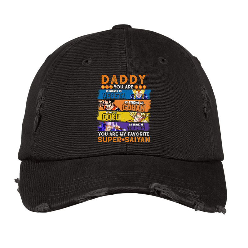 Daddy Dragonball Daddy You Are My Favorite Super Saiyan Funny Vegeta G Vintage Cap by JohnDavidMay | Artistshot