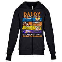 Daddy Dragonball Daddy You Are My Favorite Super Saiyan Funny Vegeta G Youth Zipper Hoodie | Artistshot