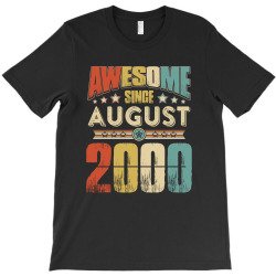 awesome since august 2000 shirt T-Shirt | Artistshot