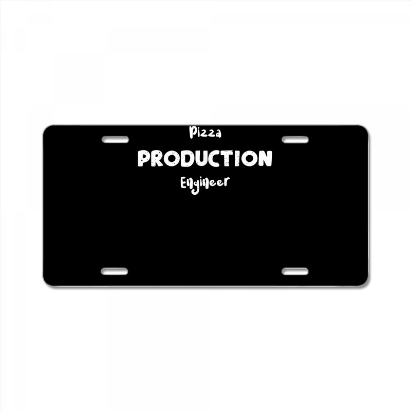 Product Pizza Production Engineer   Pizza Sayings T Shirt License Plate | Artistshot