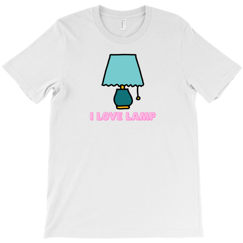 I Love Lamp T-shirt | Artistshot