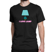 I Love Lamp Classic T-shirt | Artistshot