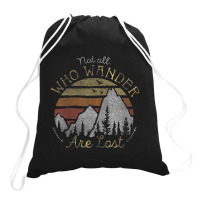 Not All Who Wander Are Lost Gradient Mountain Gold Drawstring Bags | Artistshot