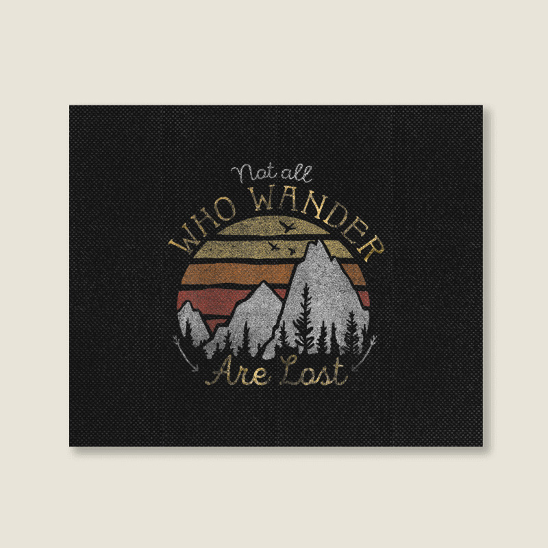 Not All Who Wander Are Lost Gradient Mountain Gold Landscape Canvas Print | Artistshot