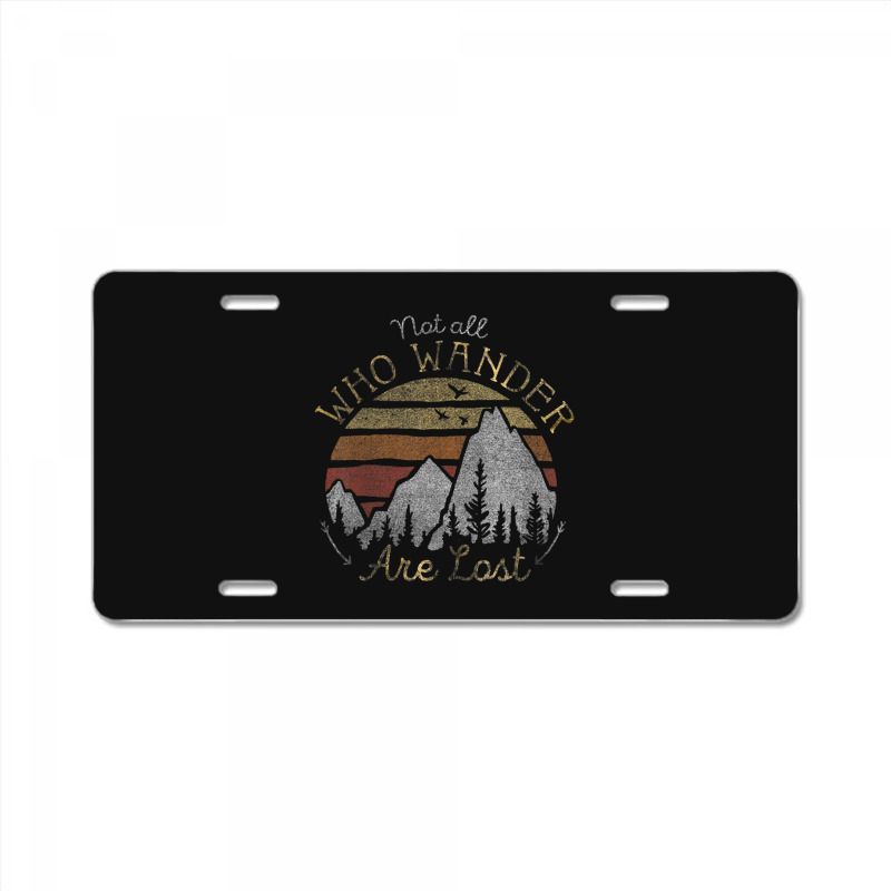 Not All Who Wander Are Lost Gradient Mountain Gold License Plate | Artistshot