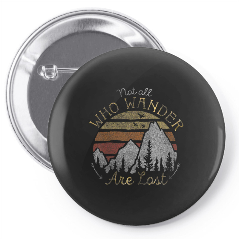 Not All Who Wander Are Lost Gradient Mountain Gold Pin-back Button | Artistshot