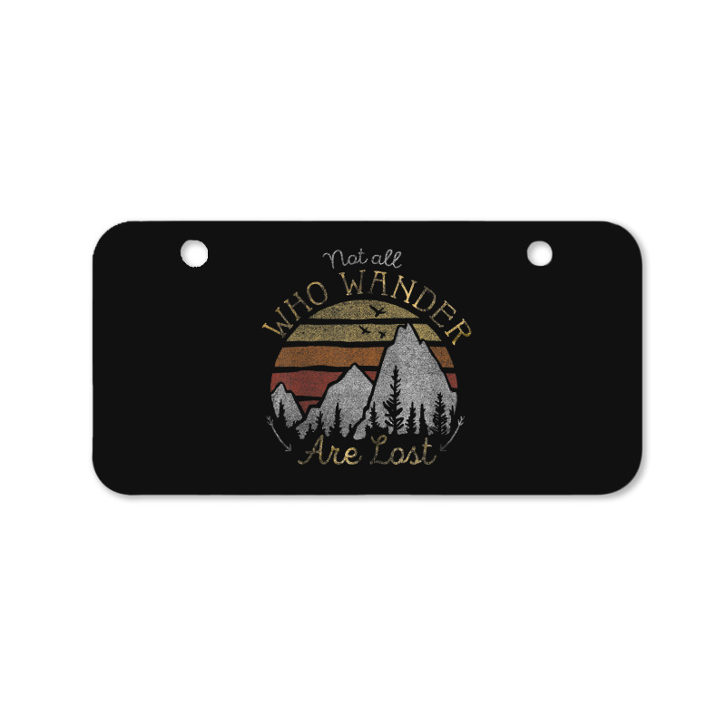 Not All Who Wander Are Lost Gradient Mountain Gold Bicycle License Plate | Artistshot