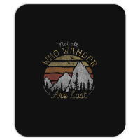 Not All Who Wander Are Lost Gradient Mountain Gold Mousepad | Artistshot