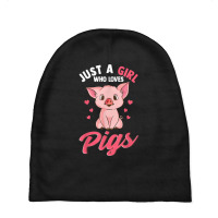 Just A Girl Who Loves Pigs Hog Lover Cute Farmer Baby Beanies | Artistshot