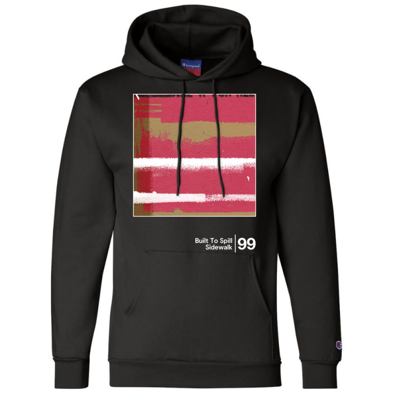 Built To Spill Sidewalk Original Minimal Graphic Artwork Design Champion Hoodie by LanaErica | Artistshot