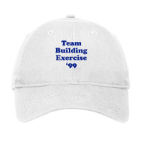 Team Building Exercise 99 Adjustable Cap | Artistshot