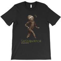 Sassquatch T-shirt | Artistshot