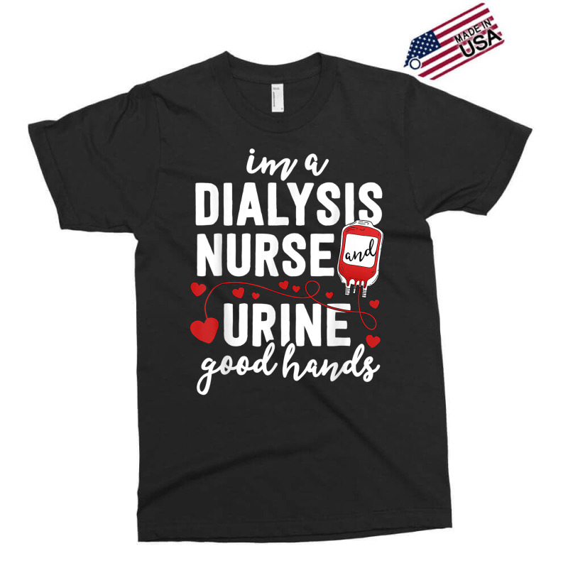 Dialysis Nurse Gifts For Women Funny Pun Urine Good Hands Exclusive T-shirt by KevinO'Connor | Artistshot