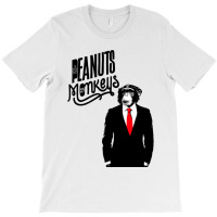 Pay Peanuts, Get Monkeys T-shirt | Artistshot