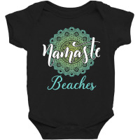 Namaste Beaches Baby Bodysuit | Artistshot