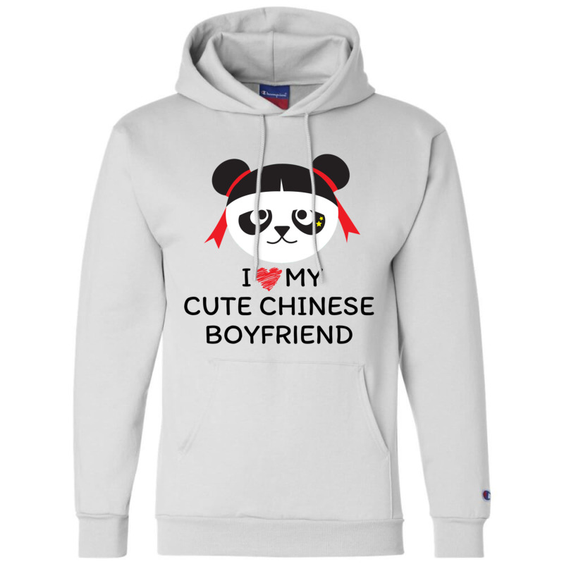 Chinese Bf Chinese Bf  I Love My Chinese Boyfriend Champion Hoodie | Artistshot