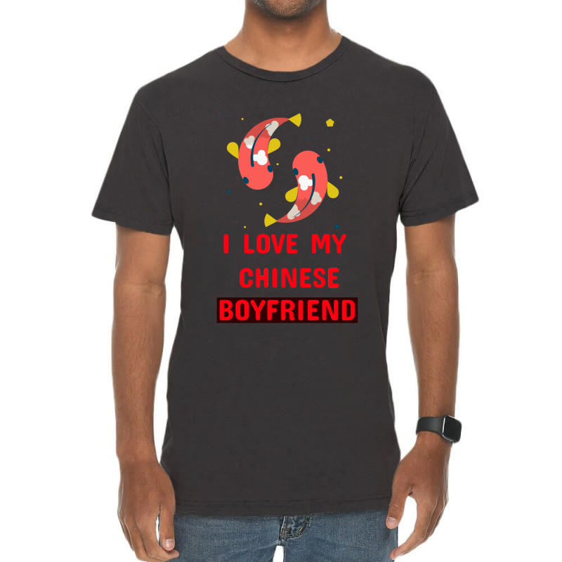 I Love My Chinese Bf Vintage T-shirt | Artistshot