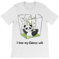 I Love My Chinese Wife T-shirt | Artistshot