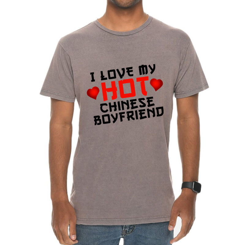 I Love My Hot Chinese Boyfriend Bf Tee Design Black Vintage T-shirt | Artistshot