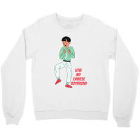 Love My Chinese Boyfriend Crewneck Sweatshirt | Artistshot