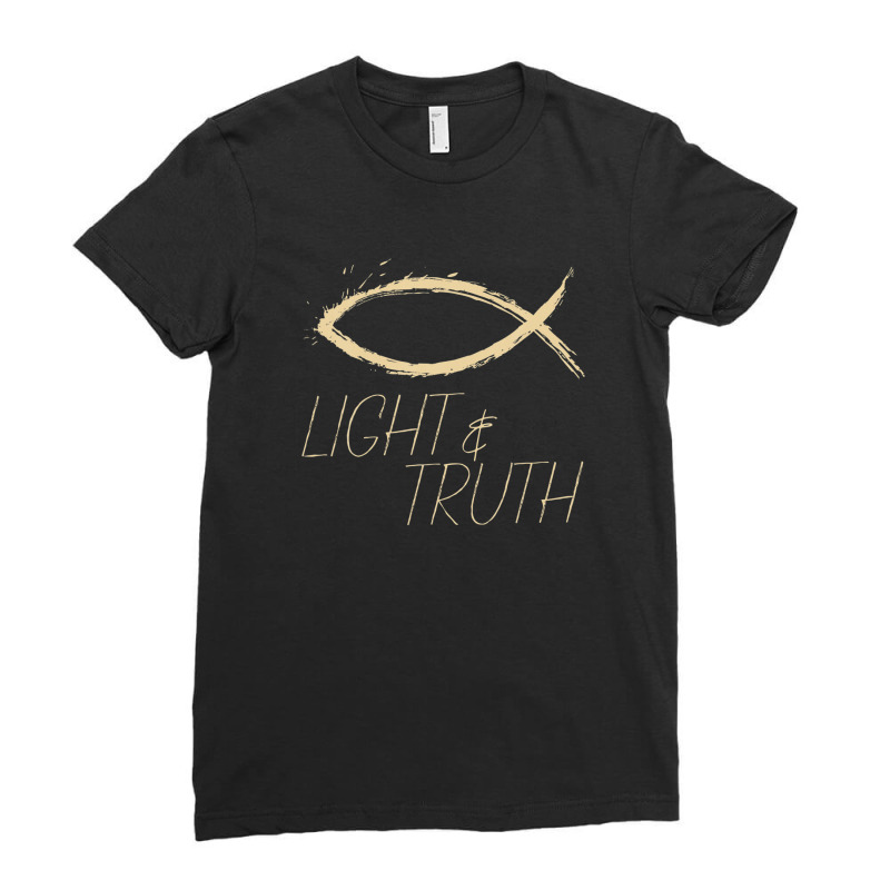 Light And Truth Christian Womens Graphic Tees Ladies Fitted T-Shirt by gazerdutlio | Artistshot