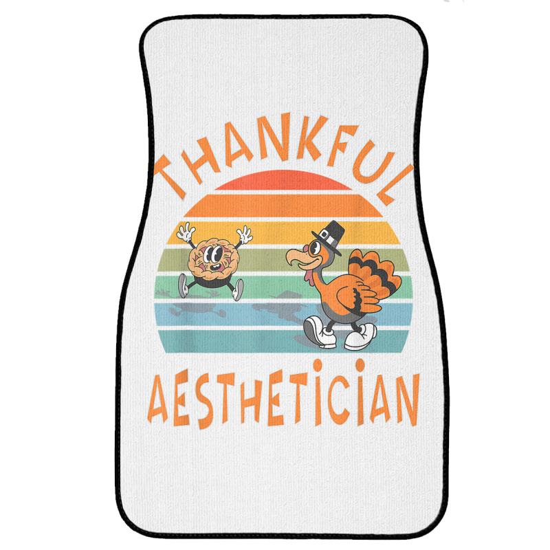 Aesthetician Job Funny Thanksgiving T Shirt Front Car Mat | Artistshot