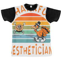 Aesthetician Job Funny Thanksgiving T Shirt Graphic T-shirt | Artistshot