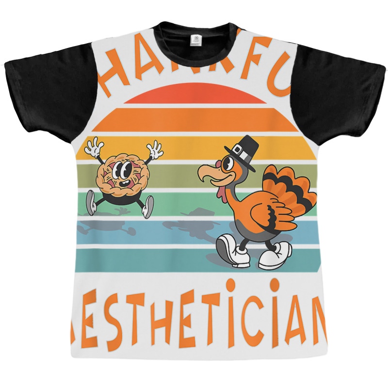 Aesthetician Job Funny Thanksgiving T Shirt Graphic T-shirt | Artistshot