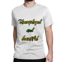 Unemployed And Beautiful (5) Classic T-shirt | Artistshot