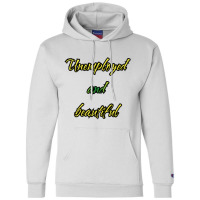 Unemployed And Beautiful (5) Champion Hoodie | Artistshot