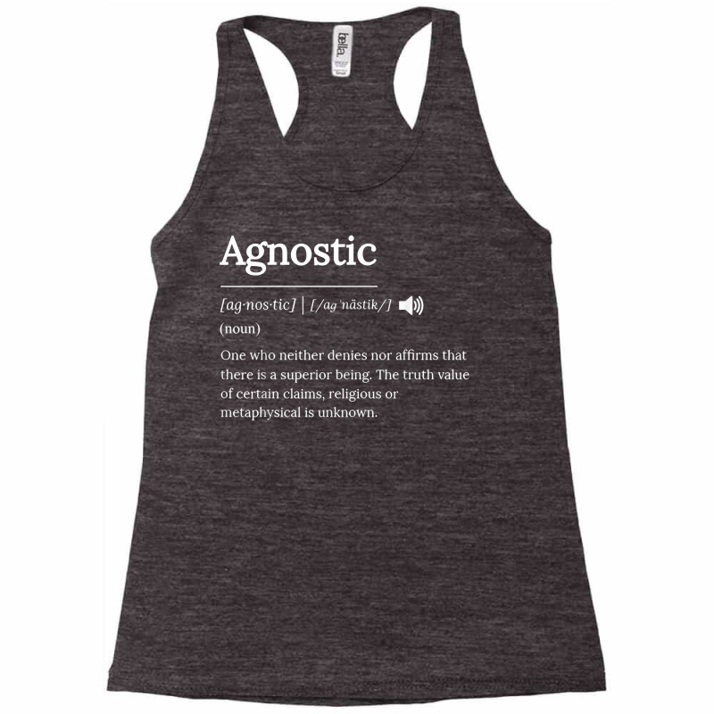 Agnostic Definition Theism Religion Art T Shirt Racerback Tank by adriacrogan7c3 | Artistshot