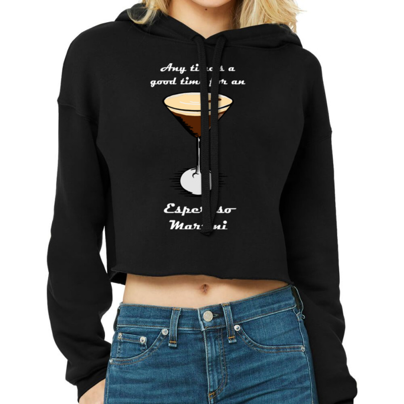 Espresso Martini  (1) Cropped Hoodie by ALLENSTEPHENS | Artistshot