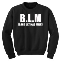 Bang Latinas Milfs T Shirt Youth Sweatshirt | Artistshot