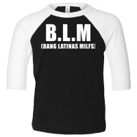 Bang Latinas Milfs T Shirt Toddler 3/4 Sleeve Tee | Artistshot