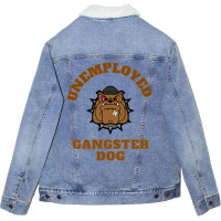 Unemployed Gangster Dog Unisex Sherpa-lined Denim Jacket | Artistshot