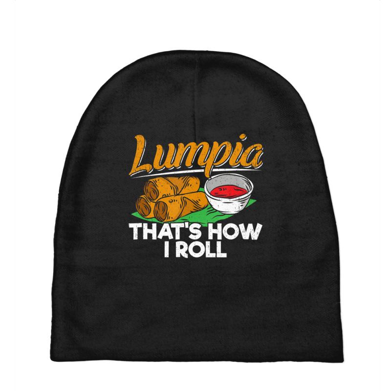 Philippines Lumpia Spring Roll Filipino Food Quote Baby Beanies by degreesgunner | Artistshot