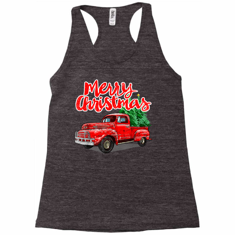 Funny Vintage Merry Christmas Tree Red Wagon Truck Outfit T Shirt Racerback Tank by lexzalar2o | Artistshot