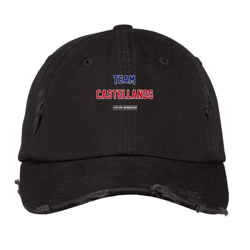 Distressed Team Castellanos Proud Family Last Name Surname T Shirt Vintage Cap by chipbeltzox | Artistshot