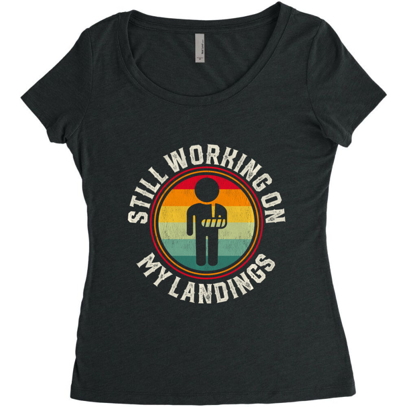 Working On My Landings Broken Arm Hand Wrist Women's Triblend Scoop T-shirt by fenderbendable | Artistshot