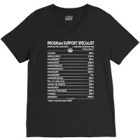 Program Support Specialist T Shirt - Program Support Specialist Factor V-neck Tee | Artistshot