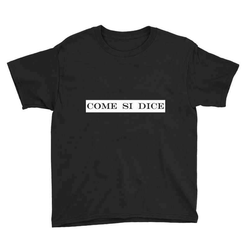 Come Si Dice How Do You Say Youth Tee by declangreenwood | Artistshot