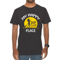 Womens Sup Girl Paddleboard My Happy Place Vintage T-shirt | Artistshot