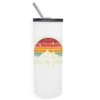 Mens My Favorite People Call Me Saba Cool Father's Day Skinny Tumbler | Artistshot