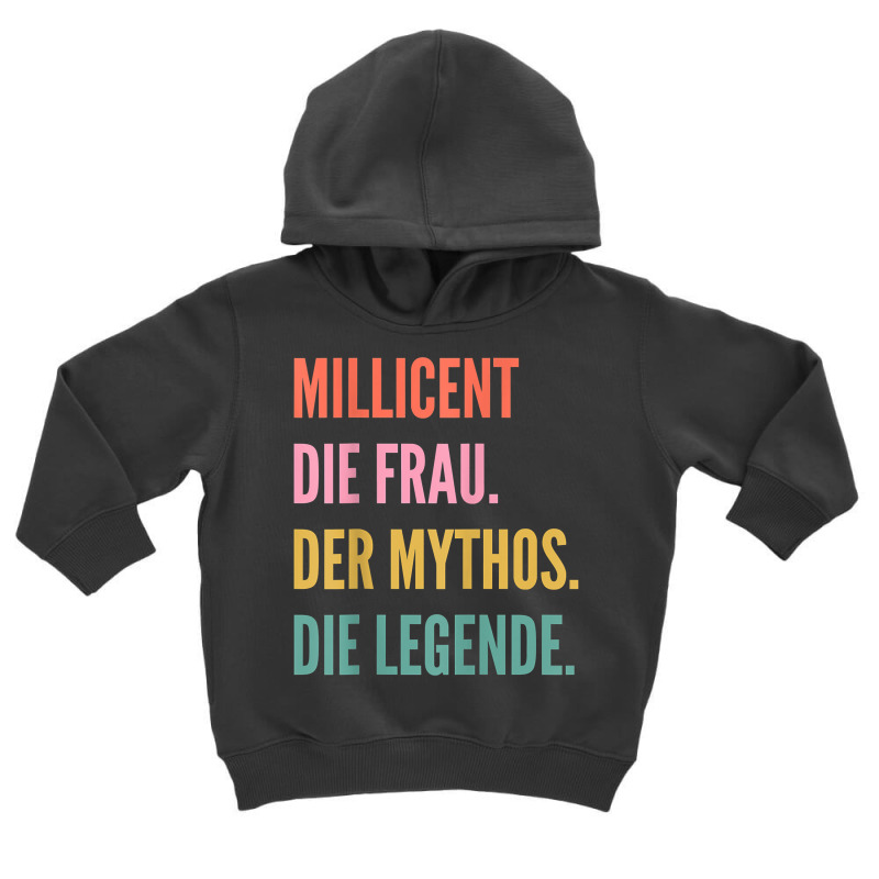 Funny German First Name Design   Millicent T Shirt Toddler Hoodie by toraprqwfg | Artistshot