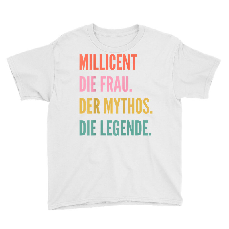 Funny German First Name Design   Millicent T Shirt Youth Tee by toraprqwfg | Artistshot